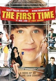 The First Time (2009)