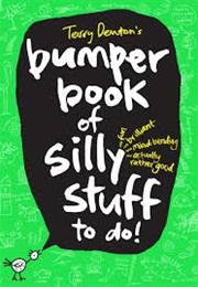 Terry Denton&#39;s Bumper Book of Silly Things to Do (Terry Denton)