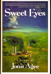 Sweet Eyes (Jonis Agee)