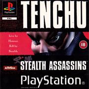 Tenchu : Stealth Assassins