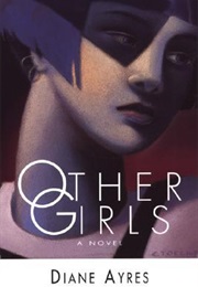 Other Girls (Diana Ayres)