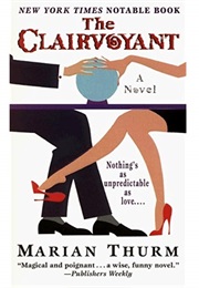 The Clairvoyant (Marian Thurm)