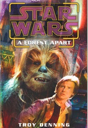 Star Wars a Forest Apart (Troy Denning)