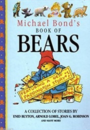 Michael Bond&#39;s Book of Bears (Michael Bond)