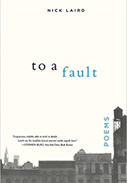 To a Fault (Nick Laird)