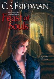 Feast of Souls (C. S. Friedman)