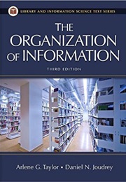 The Organization of Information (Arlene G. Taylor)