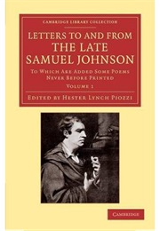 Letters to and From the Late Samuel Johnson (Mrs. Piozzi)