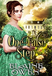 One False Step: A Pride and Prejudice Variation (Elaine Owen)