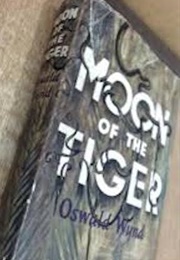 Moon of the Tiger (Oswald Wynd)