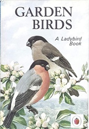 The Ladybird Book of Garden Birds (John Leigh-Pemberton)