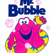 Mr. Bubble