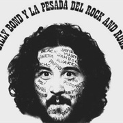 Billy Bond Y La Pesada Del Rock &amp; Roll - Billy Bond Y La Pesada Del Rock &amp; Roll (1971)