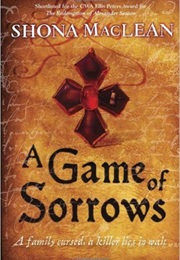 A Game of Sorrows (Shona MacLean)