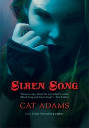 Siren Song (Cat Adams)