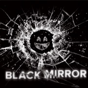 Black Mirror (2011-Present)