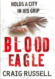 Blood Eagle (Craig Russell)