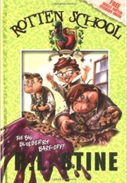 The Big Blueberry Barf-Off (R.L Stine)