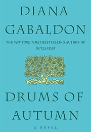 Drums of Autumn #4 (Diana Gabaldon)