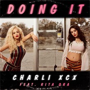 Doing It - Charli XCX &amp; Rita Ora