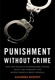 Punishment Without Crime (Alexandra Natapoff)