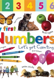 My First Numbers: Let&#39;s Get Counting! (DK Children)