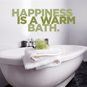 Warm House, Warm Food, Warm Baths