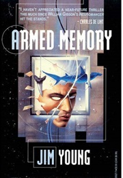 Armed Memory (Jim Young)