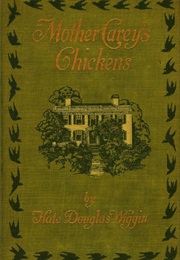 Mother Carey&#39;s Chickens (Wiggin)