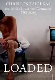 Loaded (Christos Tsiolkas)