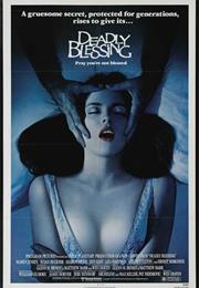 Deadly Blessings