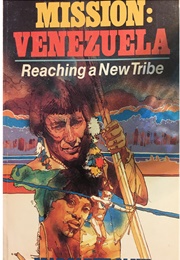 Mission: Venezuela (Margaret Jank)