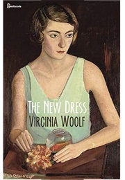 The New Dress (Virginia Woolf)