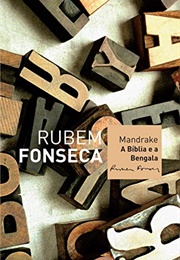 Mandrake, a Bíblia E a Bengala (Rubem Fonseca)