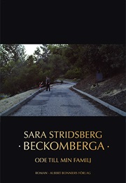 Beckomberga (Sara Stridsberg)