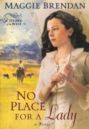 No Place for a Lady (Maggie Brendan)