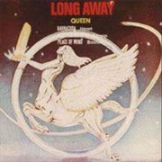 Queen - Long Away