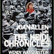 The Heidi Chronicles by Wendy Wasserstein