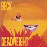 Beck ‎– Deadweight