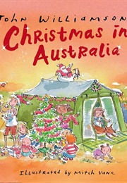 John Williamson&#39;s Christmas in Australia (John Williamson)