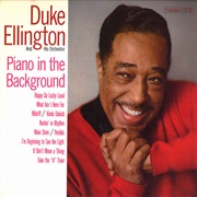 Duke Ellington - Piano in the Background