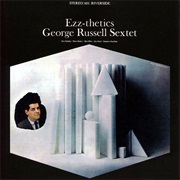 George Russell Sextet - Ezz-Thetics