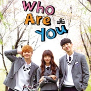 Who Are You: School 2015