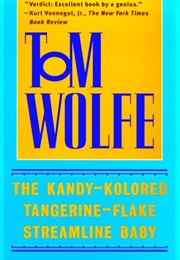 The Kandy Kolored Tangerine Flake Strealine Baby (Tom Wolfe)