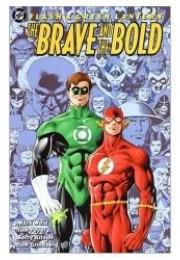 Flash &amp; Green Lantern: The Brave and the Bold