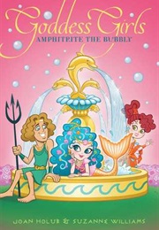 Amphitrite the Bubbly (Joan Holub &amp; Suzanne Williams)