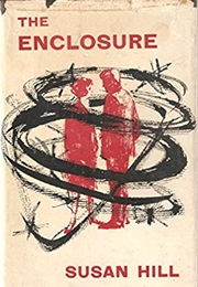 The Enclosure (Susan Hill)