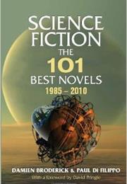 Science Fiction: The 101 Best Novels