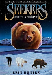 Spirits in the Stars (Erin Hunter)