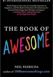 The Book of Awesome (Neil Pasricha)